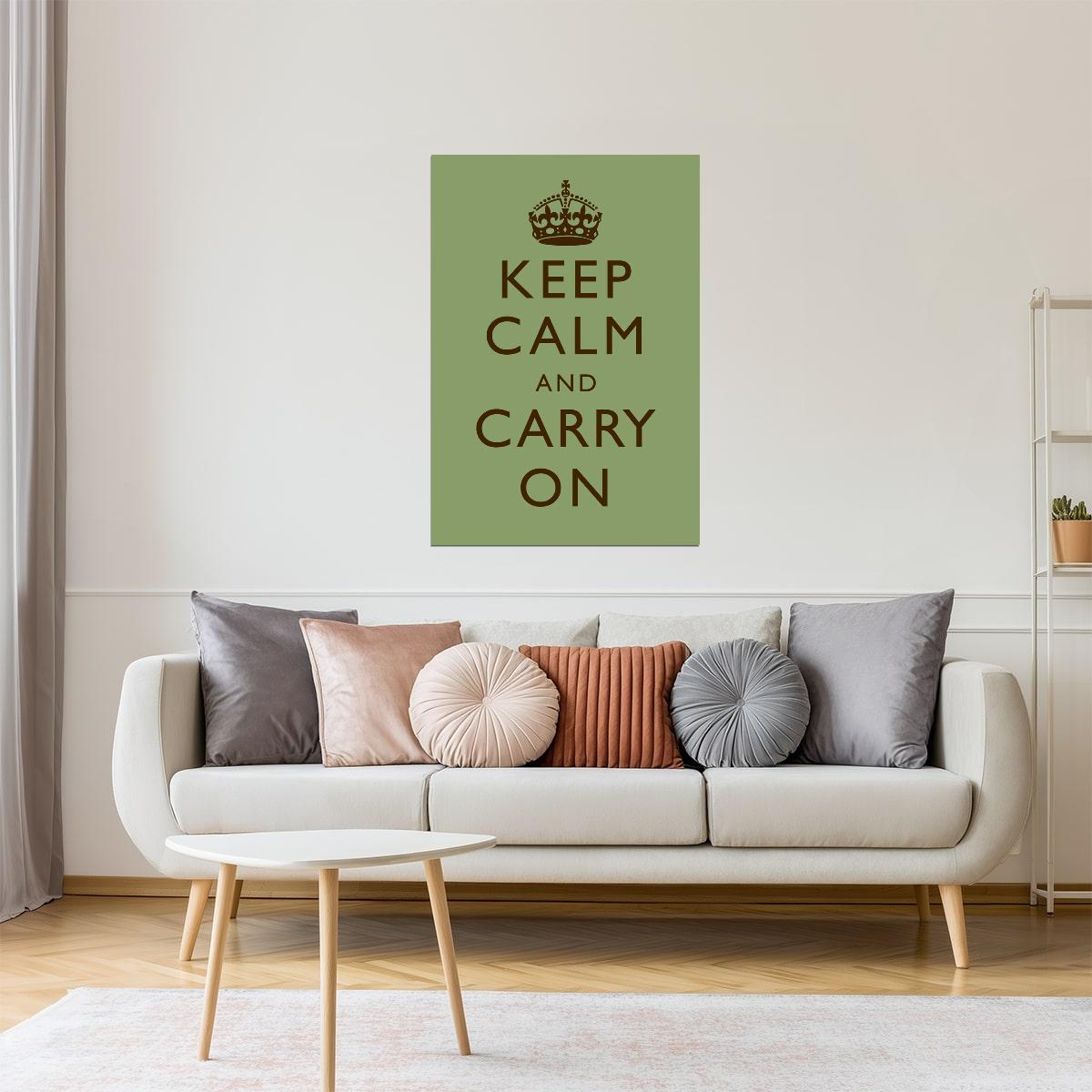 Keep Calm and Carry On | Classic Motivational Poster (Green)