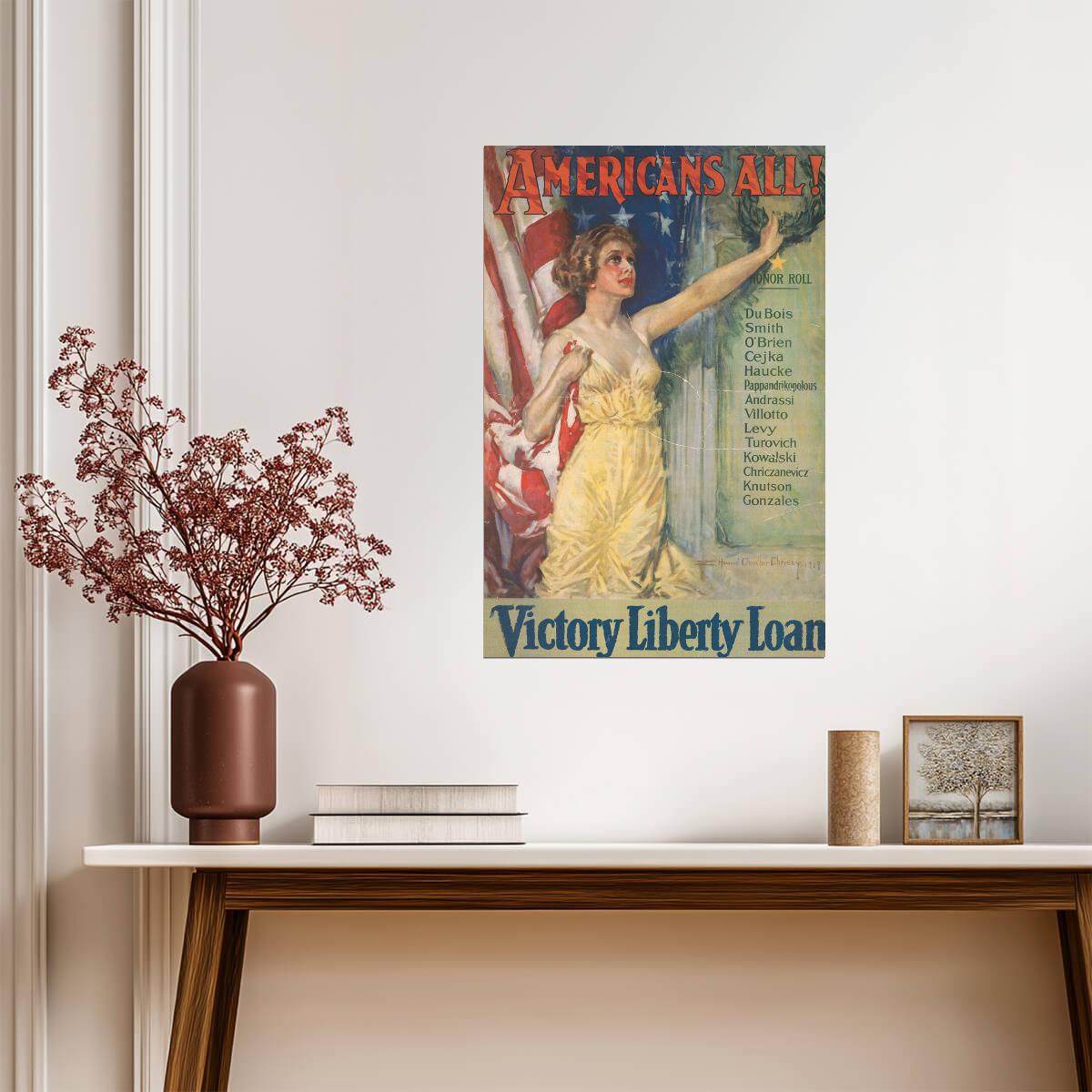 "Americans All! Victory Liberty Loan" | WWI Propaganda Poster | Immigrant Patriotism Art - Vintage & Retro Poster