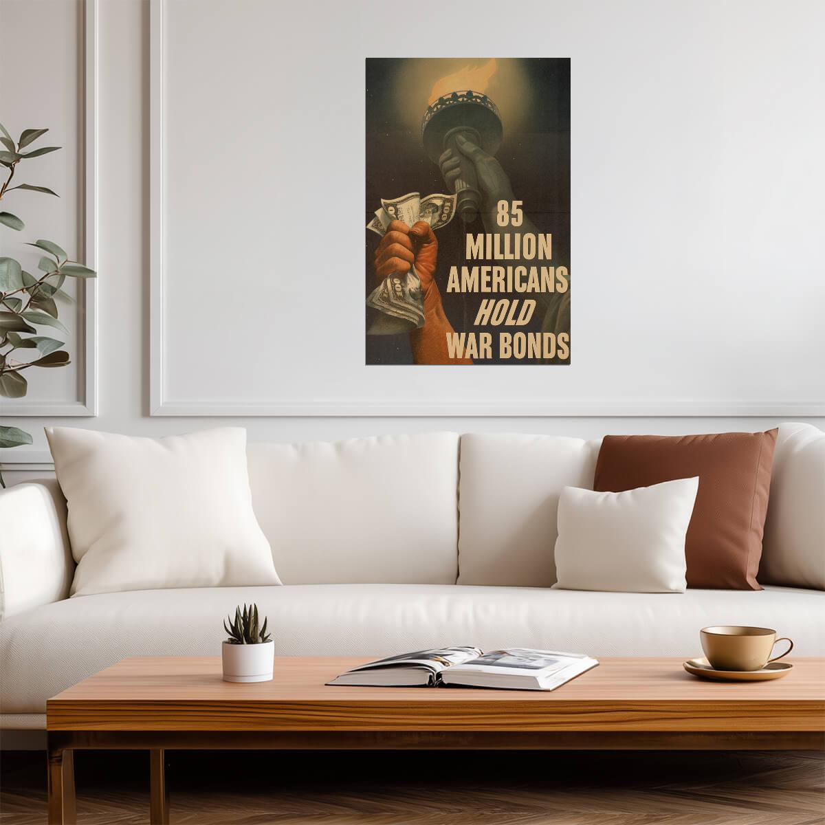 "85 Million Americans Hold War Bonds" | WWII Propaganda Poster | Vintage Patriotic Art - Vintage & Retro Poster