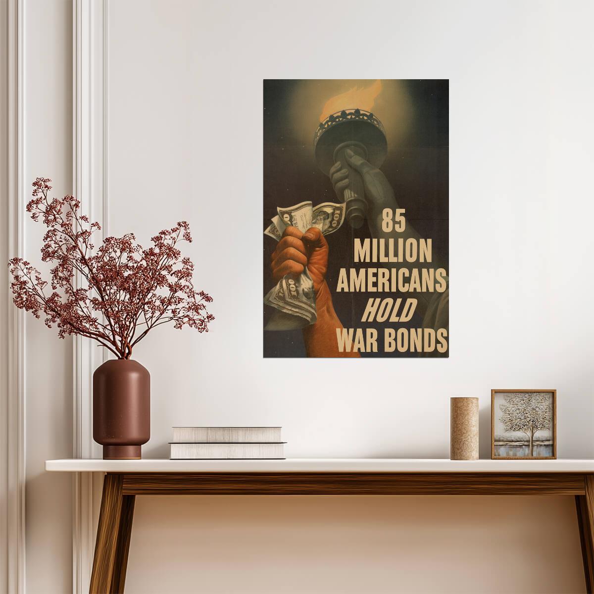 "85 Million Americans Hold War Bonds" | WWII Propaganda Poster | Vintage Patriotic Art - Vintage & Retro Poster