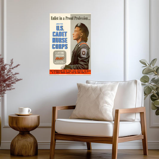 "Enlist in a Proud Profession - U.S. Cadet Nurse Corps" | WWII Recruitment Poster - Vintage & Retro Poster