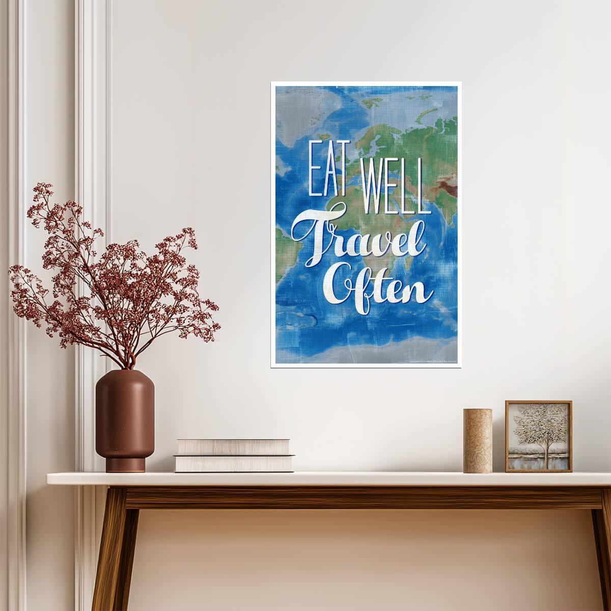Eat Well Travel Often | Inspirational Lifestyle Quote Poster | Minimalist Typography Art - Type & Quotes Poster