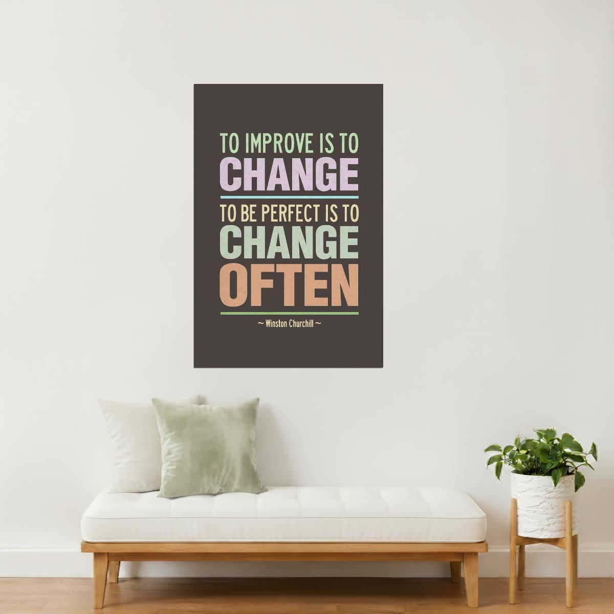 To Improve Is to Change | Winston Churchill Motivational Poster