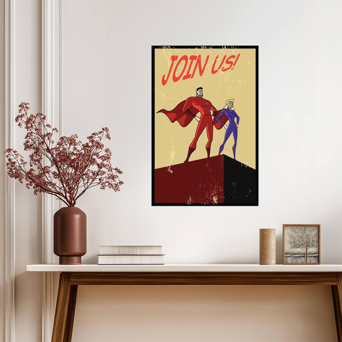 Superhero Couple Recruitment | Join Us! Poster | Retro Comic Style Propaganda Art - Vintage & Retro Poster