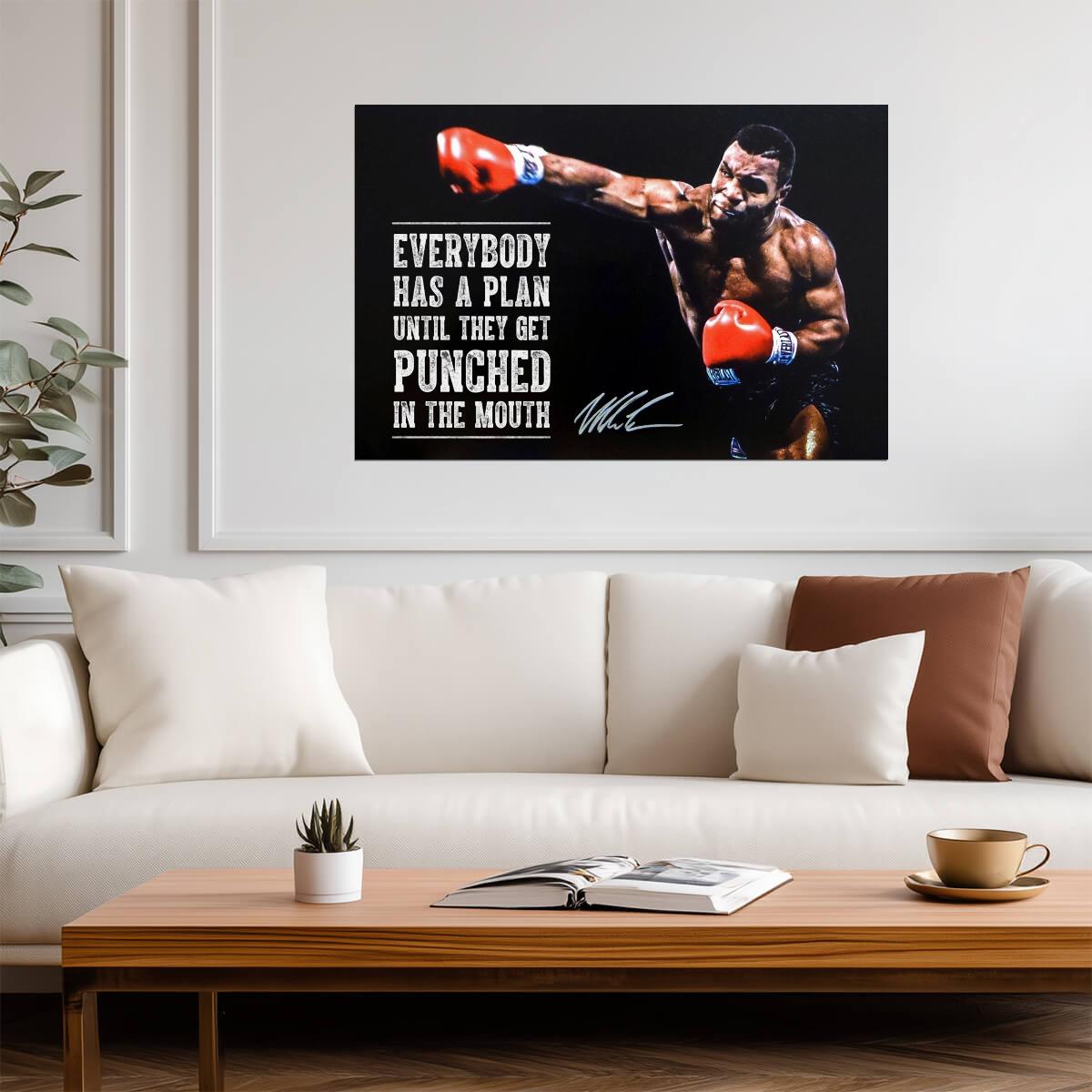 Mike Tyson "Everyone Has A Plan Until They Get Punched In The Mouth" | Motivational Quote Poster | Boxing Legend Wall Art