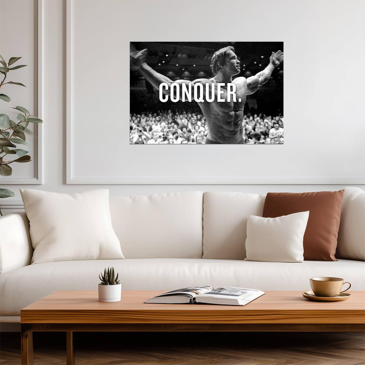 Arnold Schwarzenegger "Conquer" | Bodybuilding Motivation | Gym Wall Art Poster - Sports Poster