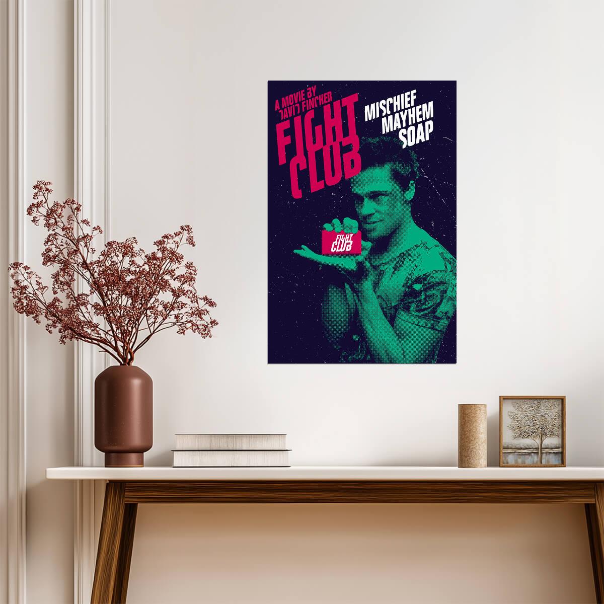 Fight Club | "Mischief Mayhem Soap" Quote Poster | Tyler Durden Art - Movies & TV Poster