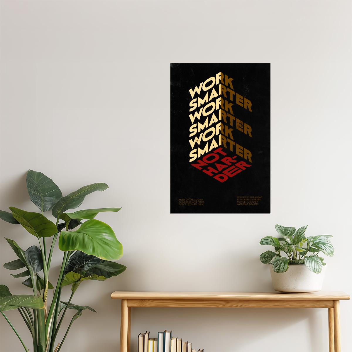 Work Smarter Not Harder | Minimalist Office Typography Motivational Poster