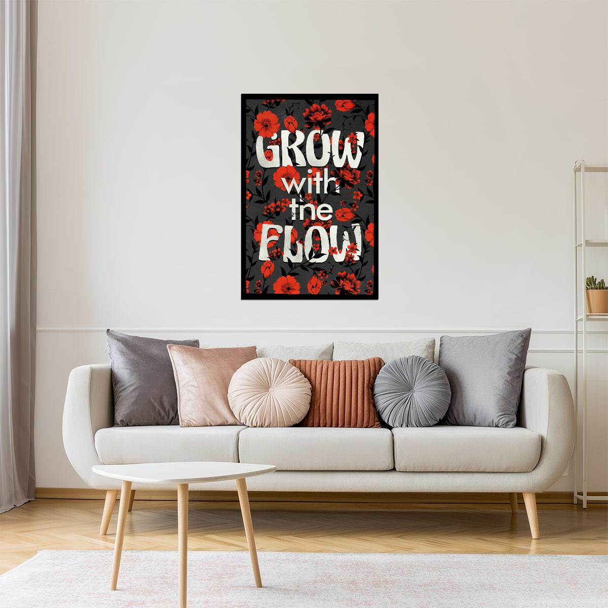 Grow With the Flow | Psychedelic Floral Typography Motivational Poster