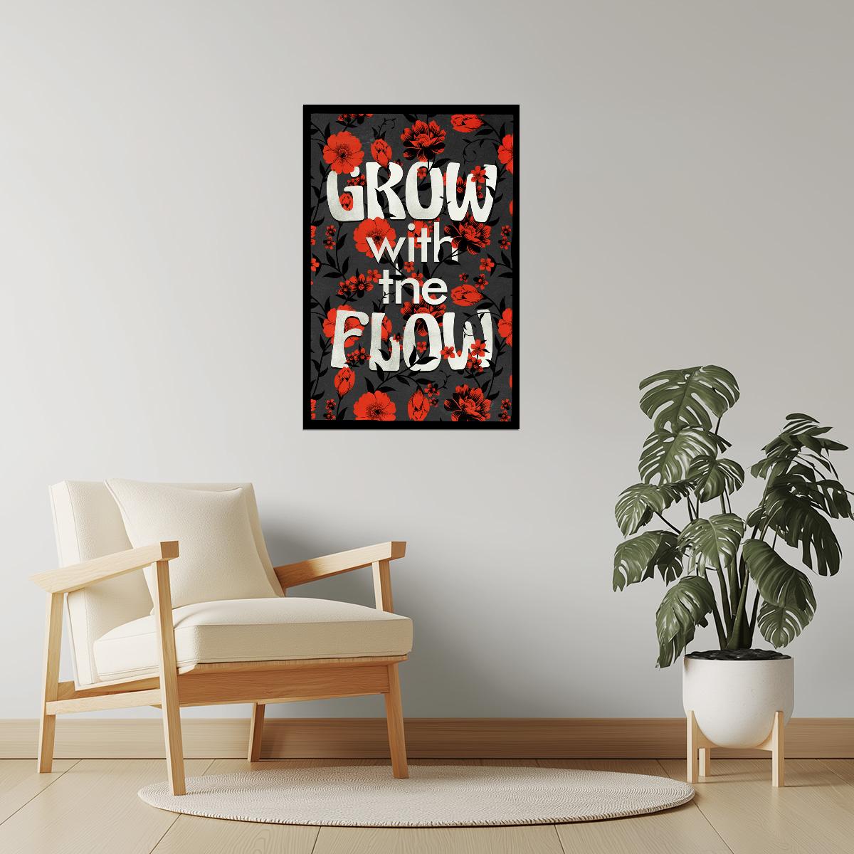 Grow With the Flow | Psychedelic Floral Typography Motivational Poster