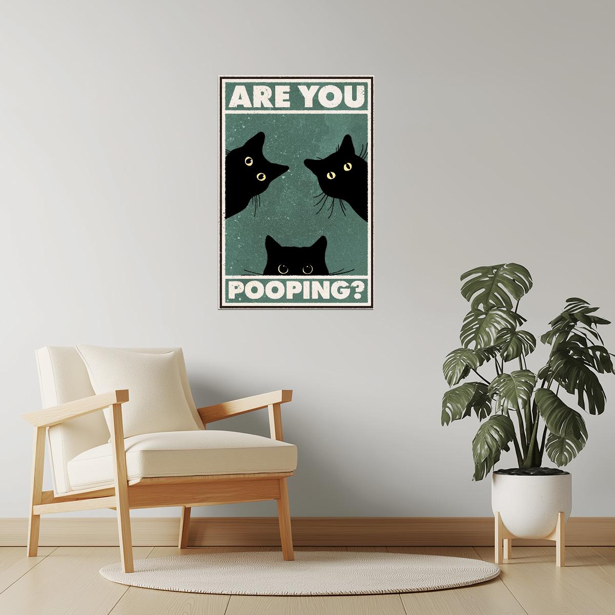 Are You Pooping | Funny Bathroom Cat Retro Wall Art Poster