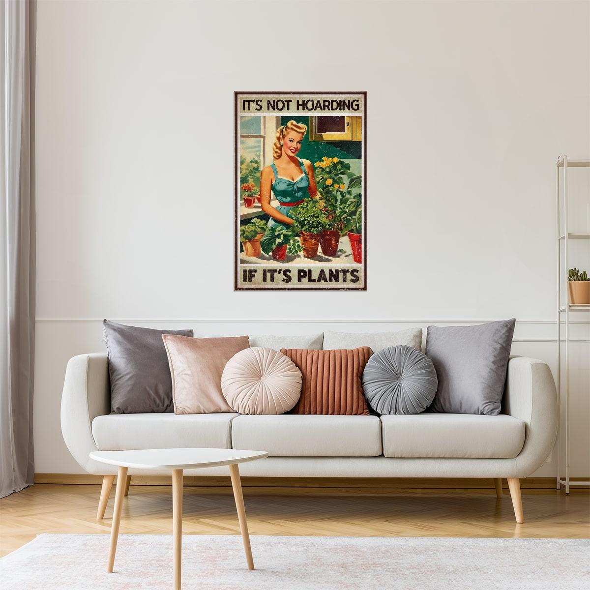 It’s Not Hoarding If It’s Plants | Vintage Gardening Comic Wall Art Poster