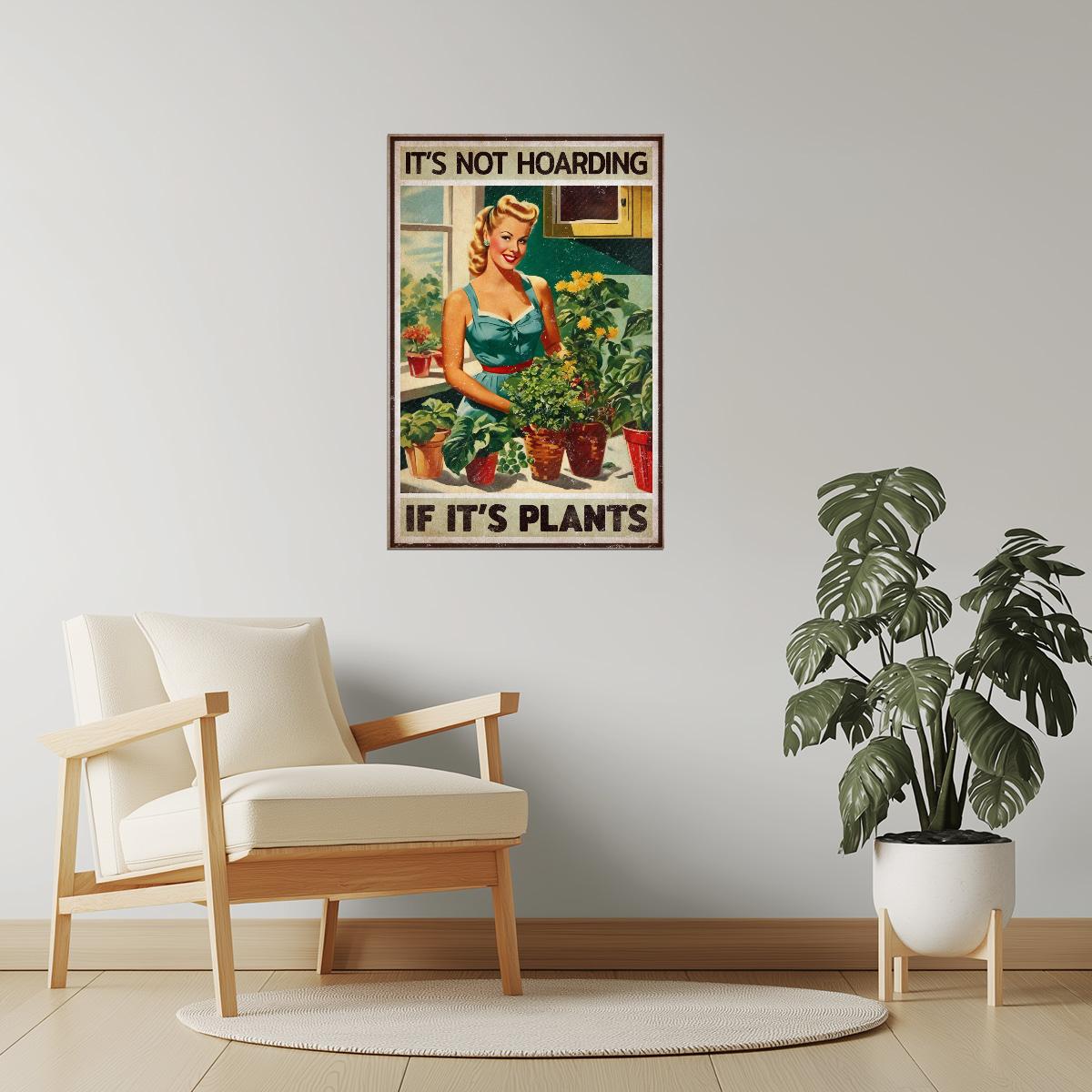 It’s Not Hoarding If It’s Plants | Vintage Gardening Comic Wall Art Poster