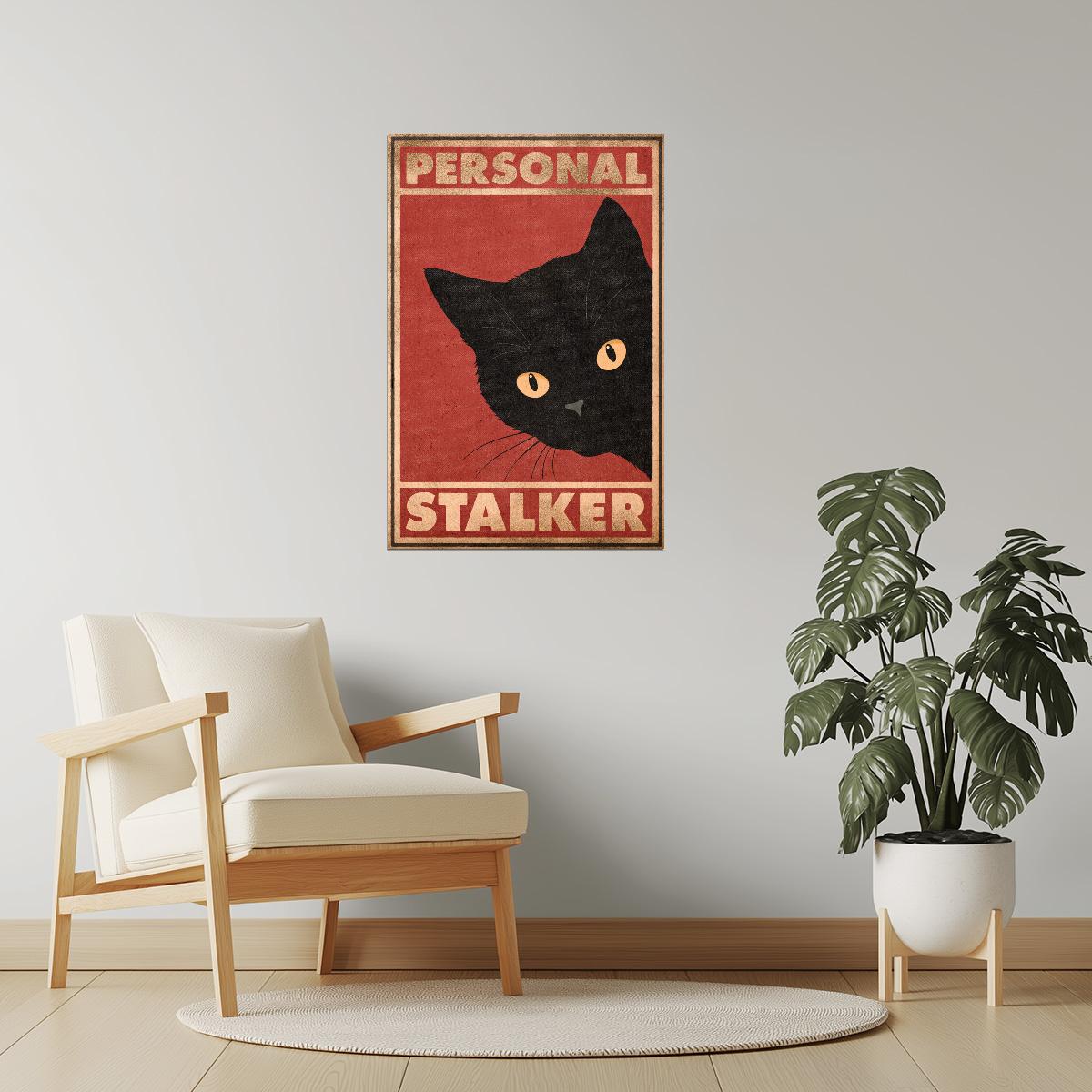 Personal Stalker | Funny Black Cat Retro Wall Art Poster