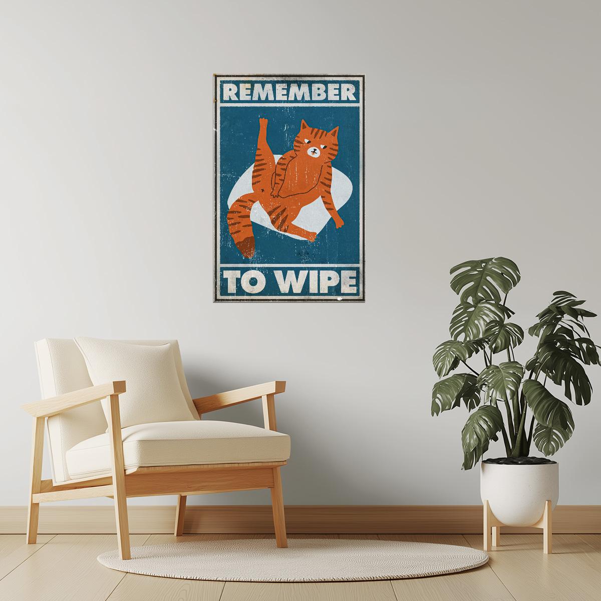 Remember to Wipe | Retro Funny Bathroom Cat Wall Art Poster