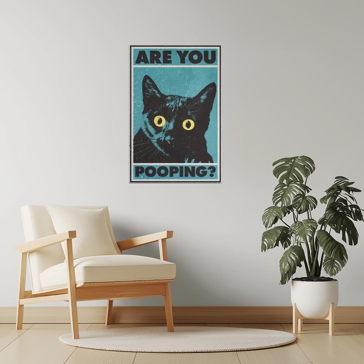 Are You Pooping | Black Cat Funny Bathroom Wall Print Poster