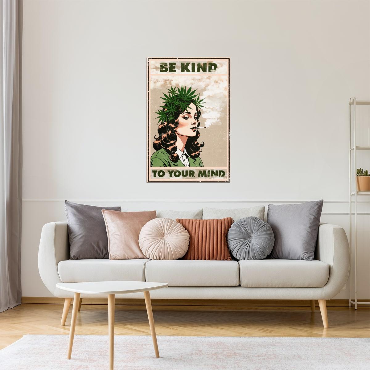 Be Kind to Your Mind | Surreal Eclectic Psychedelic Wall Print Poster