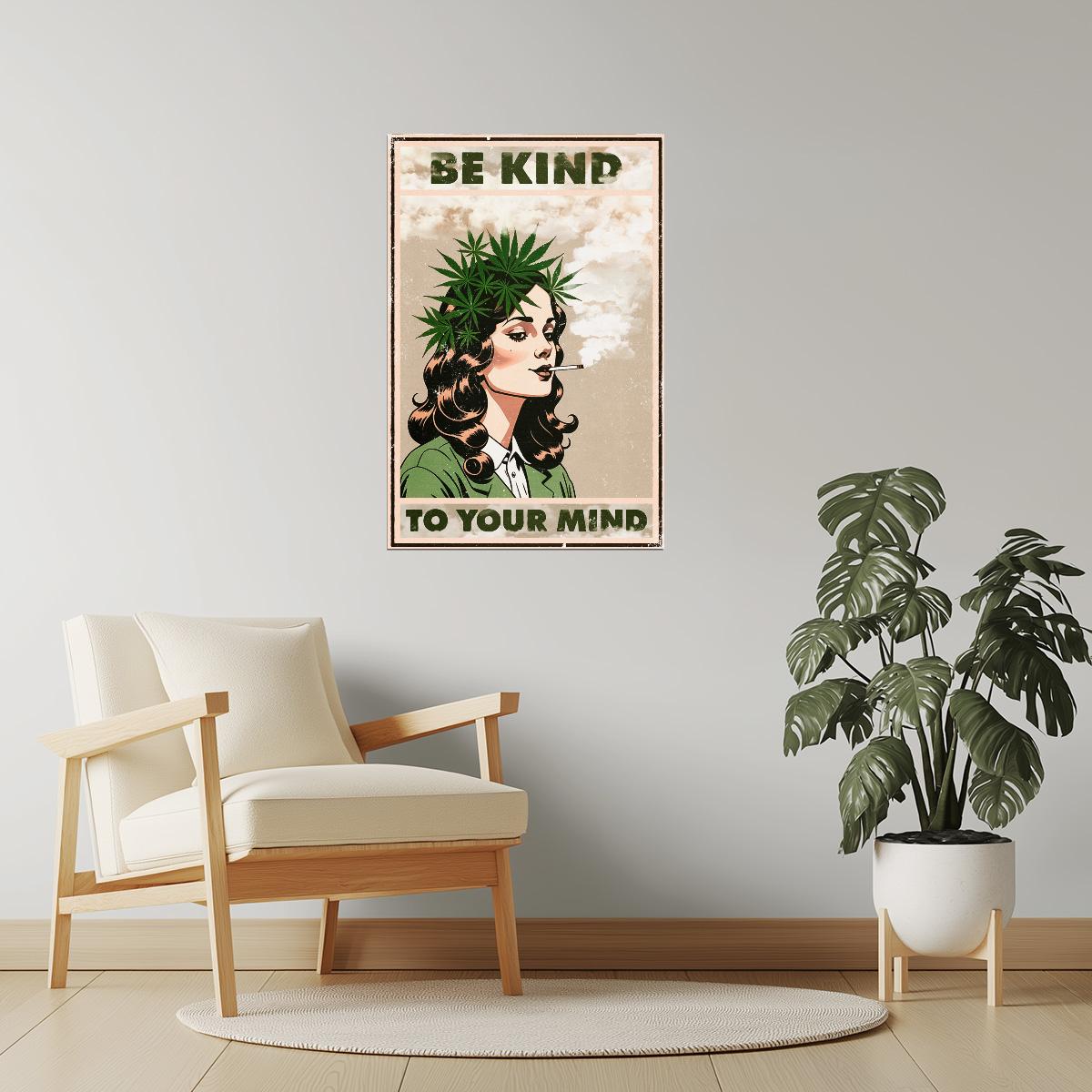 Be Kind to Your Mind | Surreal Eclectic Psychedelic Wall Print Poster