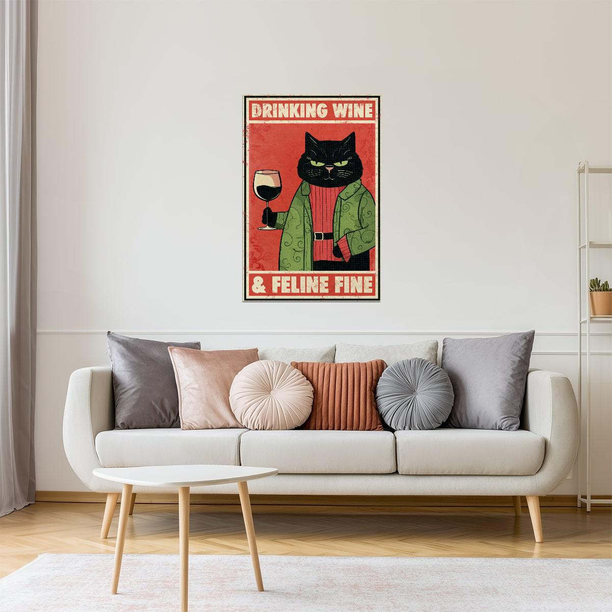 Drinking Wine and Feline Fine | Funny Cat Vintage Kitchen Bar Wall Art Poster