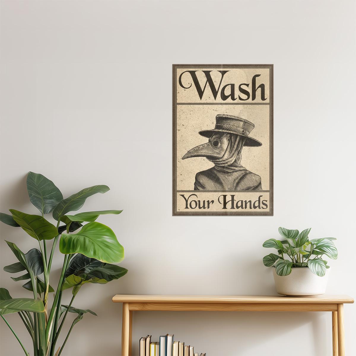 Wash Your Hands | Plague Doctor Funny Bathroom Wall Art Poster
