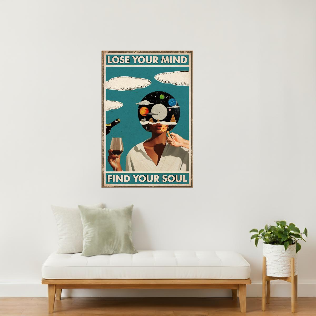 Lose Your Mind Find Your Soul | Black Woman Hippie | Wall Print Poster