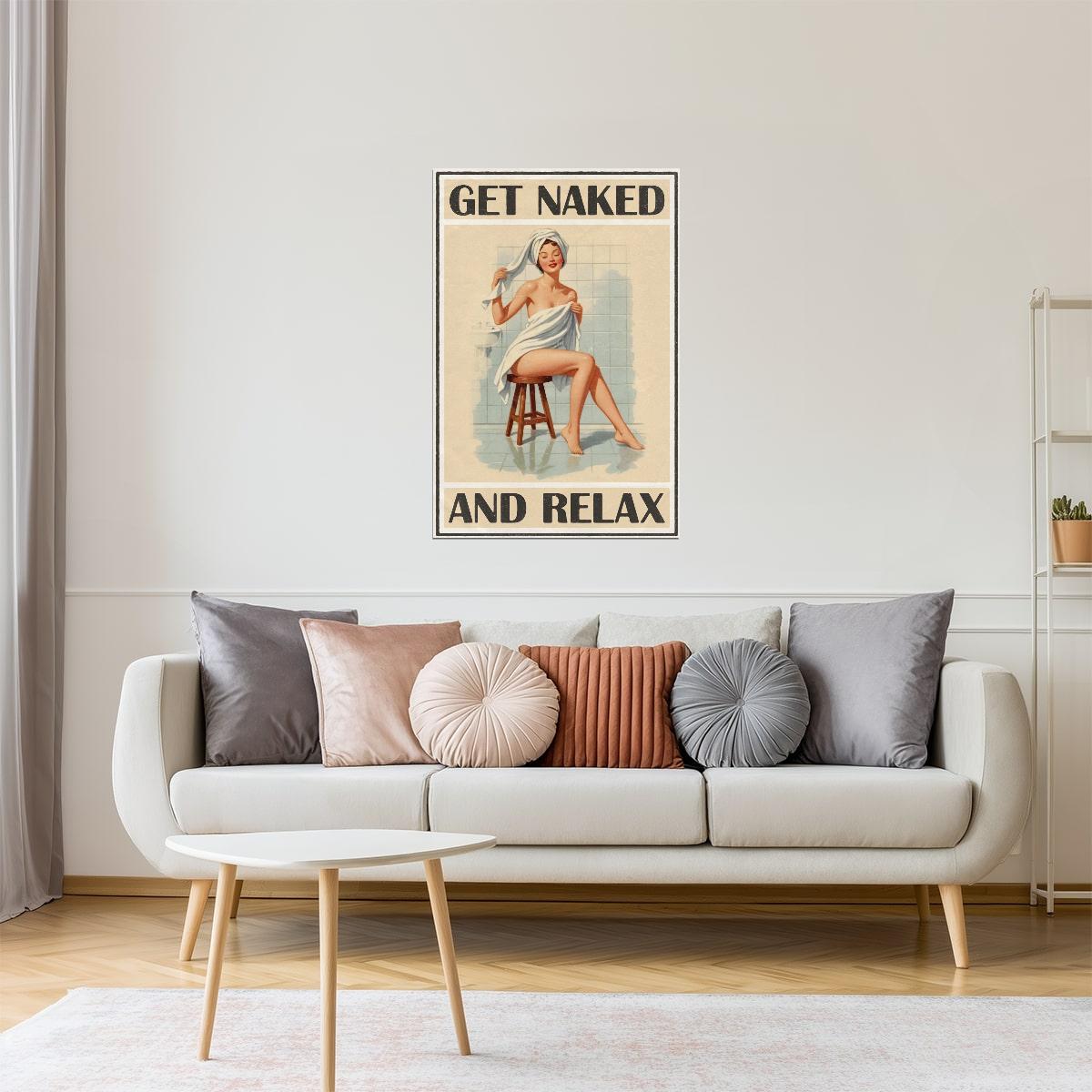 Get Naked and Relax | Retro Pinup Girl Bathroom Wall Art Poster