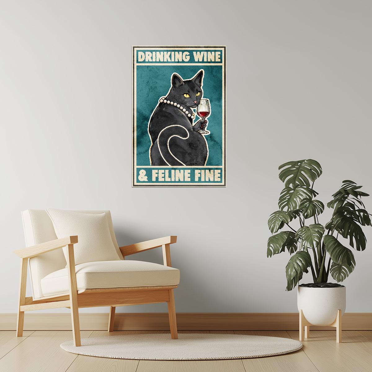 Drinking Wine and Feline Fine | Black Cat Retro Kitchen Bar Wall Art Poster