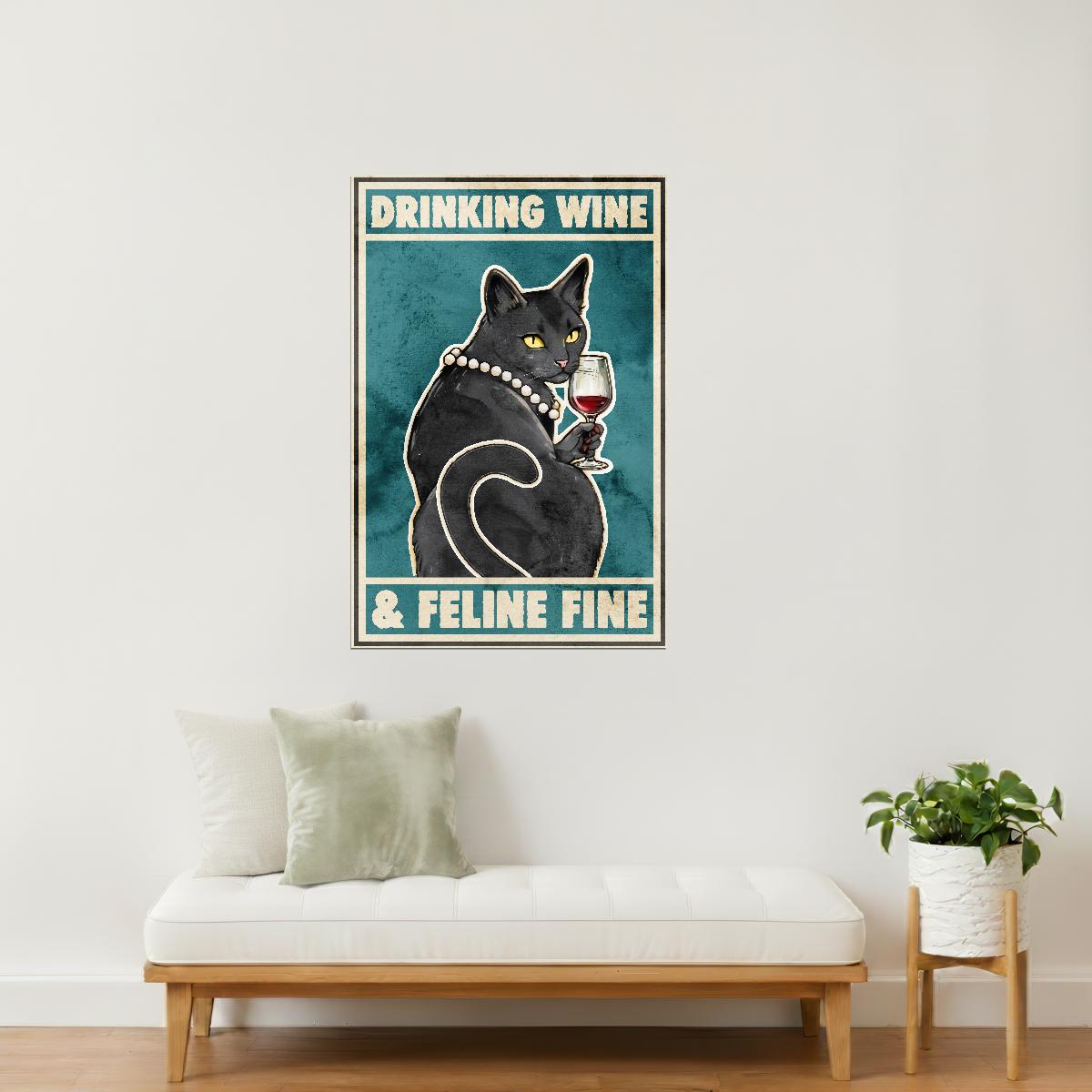 Drinking Wine and Feline Fine | Black Cat Retro Kitchen Bar Wall Art Poster