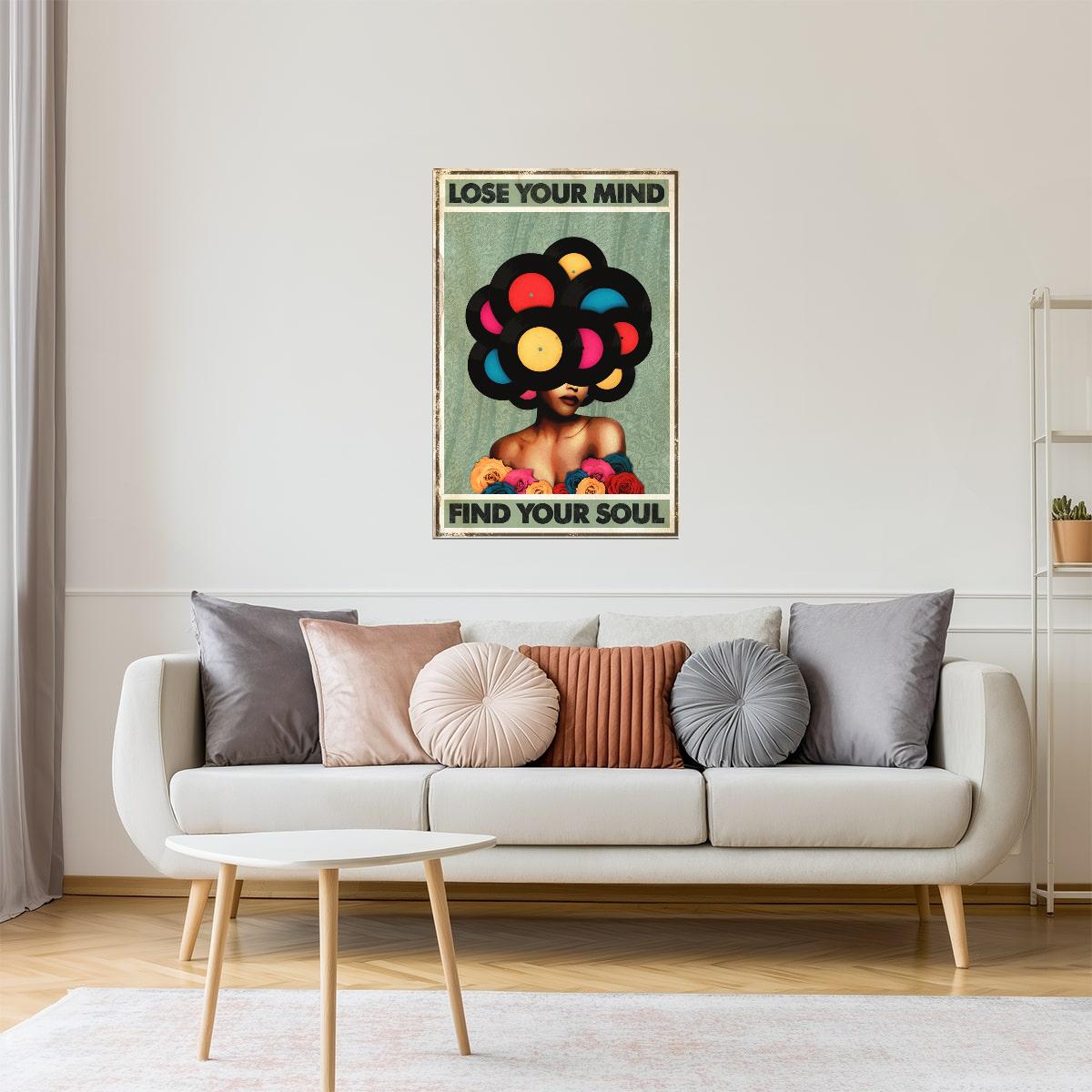 Lose Your Mind Find Your Soul | Trippy Psychedelic Wall Print Poster