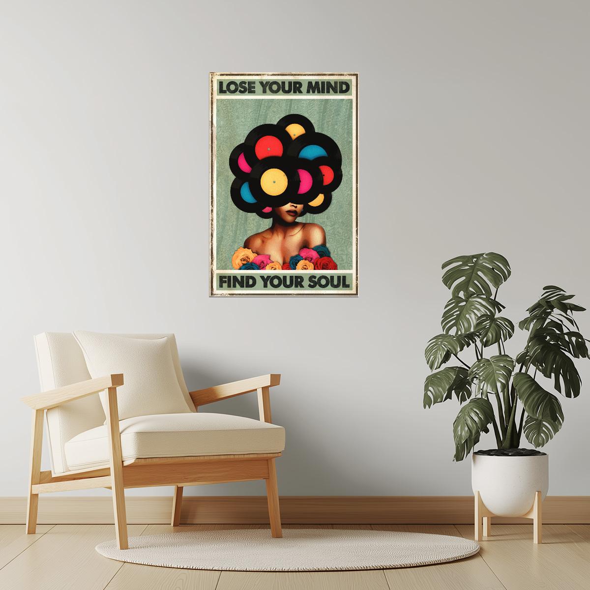 Lose Your Mind Find Your Soul | Trippy Psychedelic Wall Print Poster
