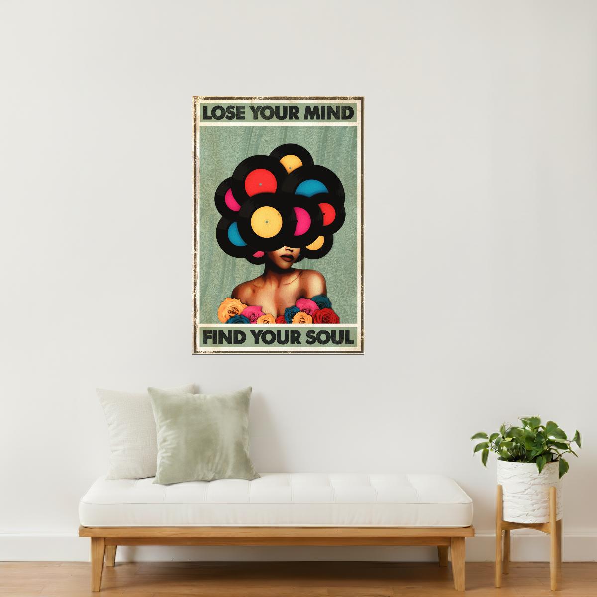 Lose Your Mind Find Your Soul | Trippy Psychedelic Wall Print Poster