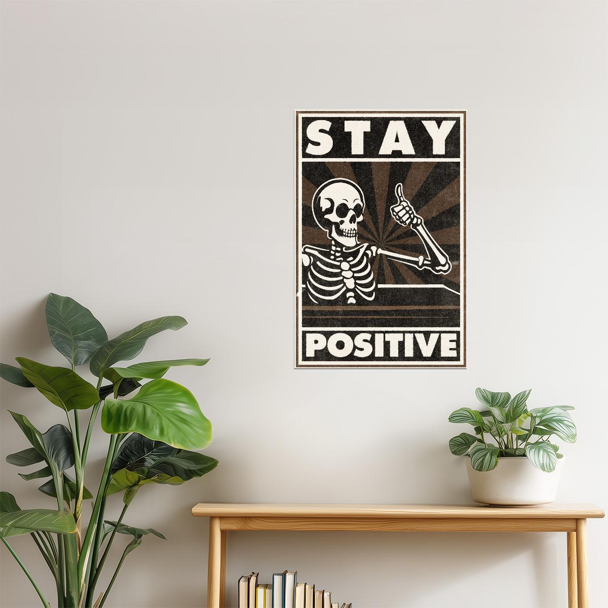 Stay Positive | Skeleton Retro Halloween Wall Art Poster