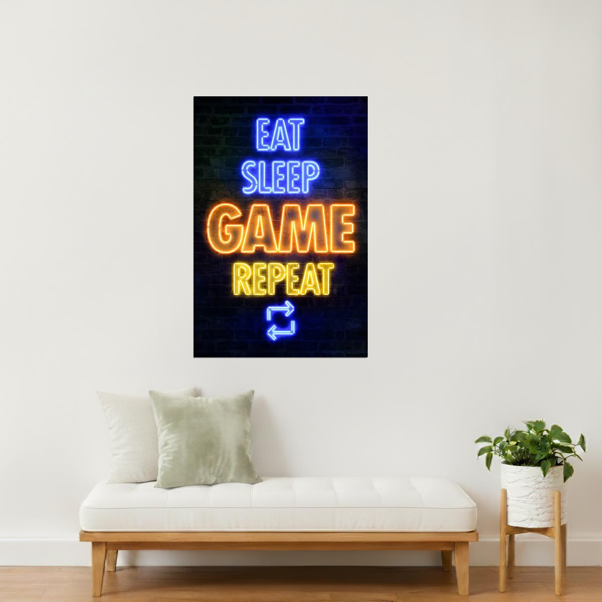 Eat Sleep Game Repeat | Neon Gaming Wall Art Poster