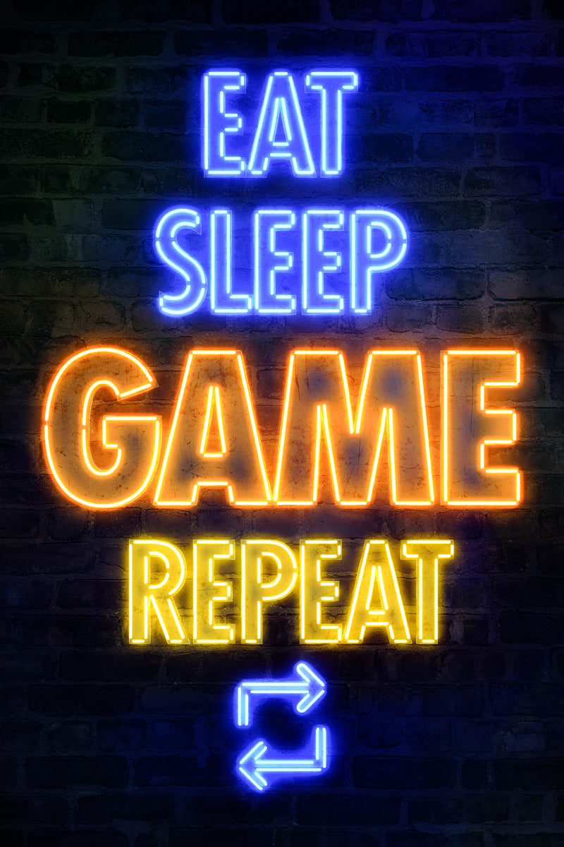 Eat Sleep Game Repeat | Neon Gaming Wall Art Poster