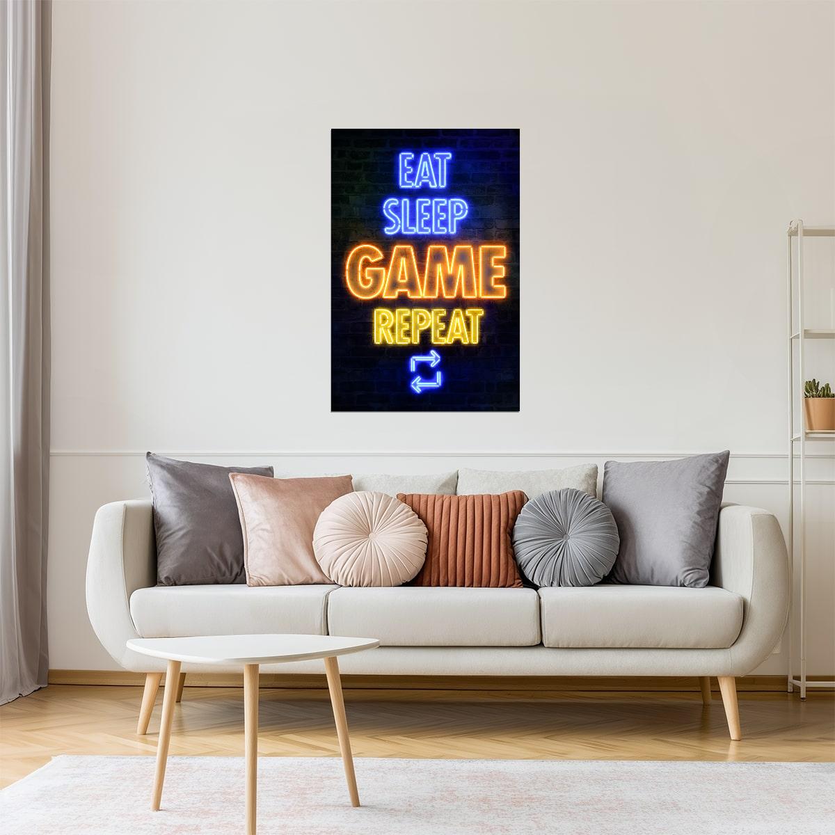 Eat Sleep Game Repeat | Neon Gaming Wall Art Poster