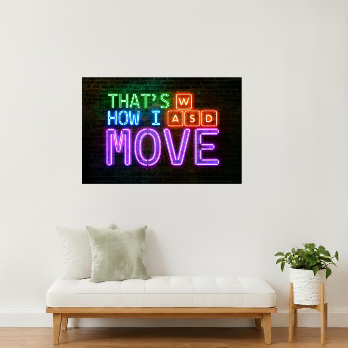 WASD That’s How I Move | Neon Gaming Wall Art Poster