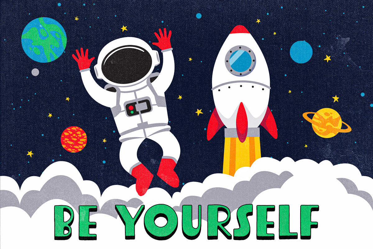 Be Yourself | Kids Space Wall Art Astronaut Poster