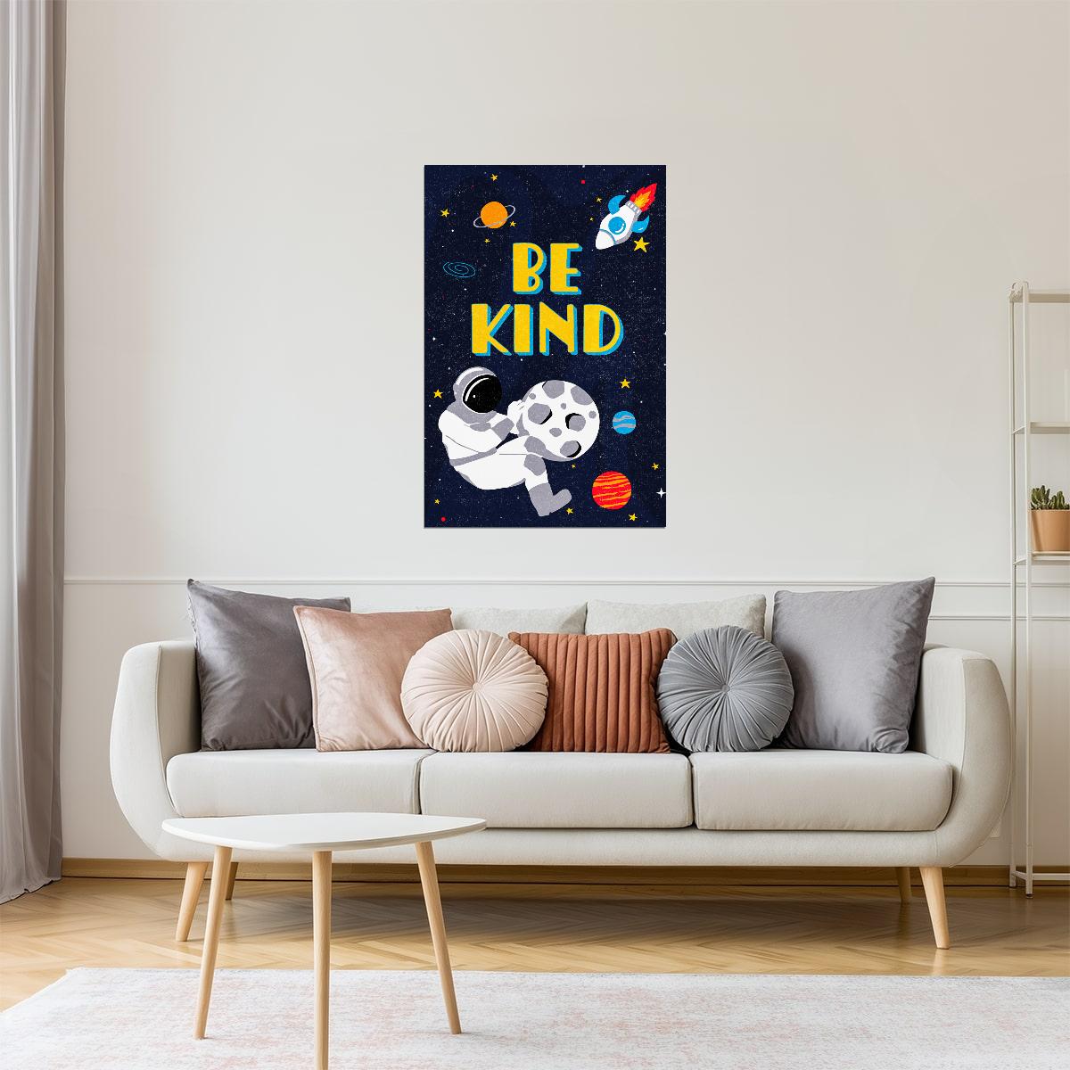 Be Kind | Kids Space Wall Art Astronaut Poster