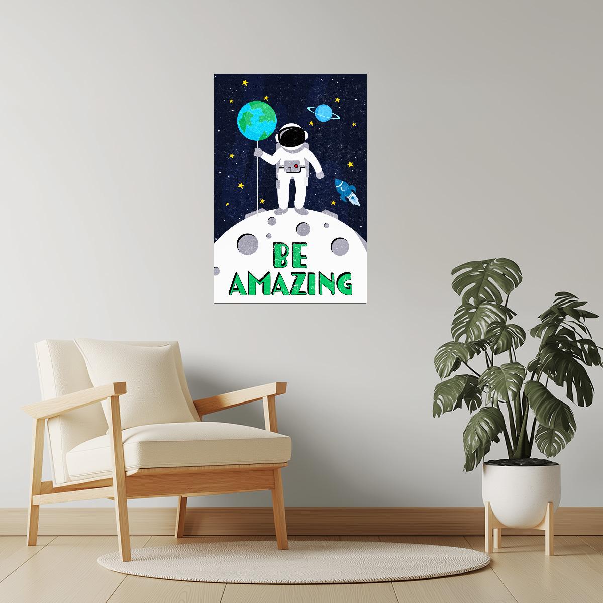 Be Amazing | Kids Space Wall Art Planet Print Poster