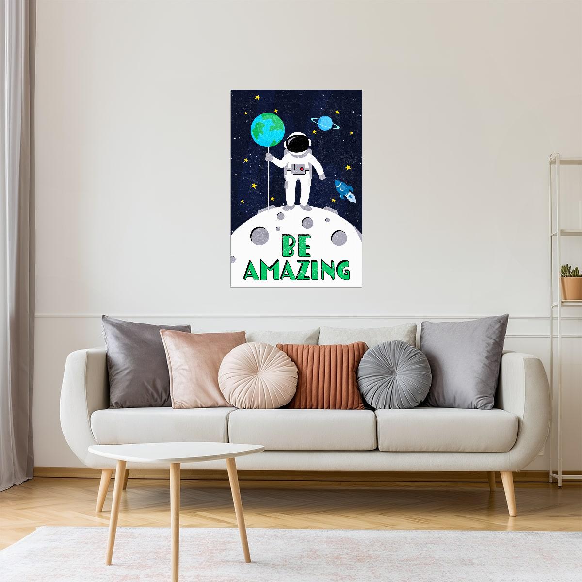 Be Amazing | Kids Space Wall Art Planet Print Poster