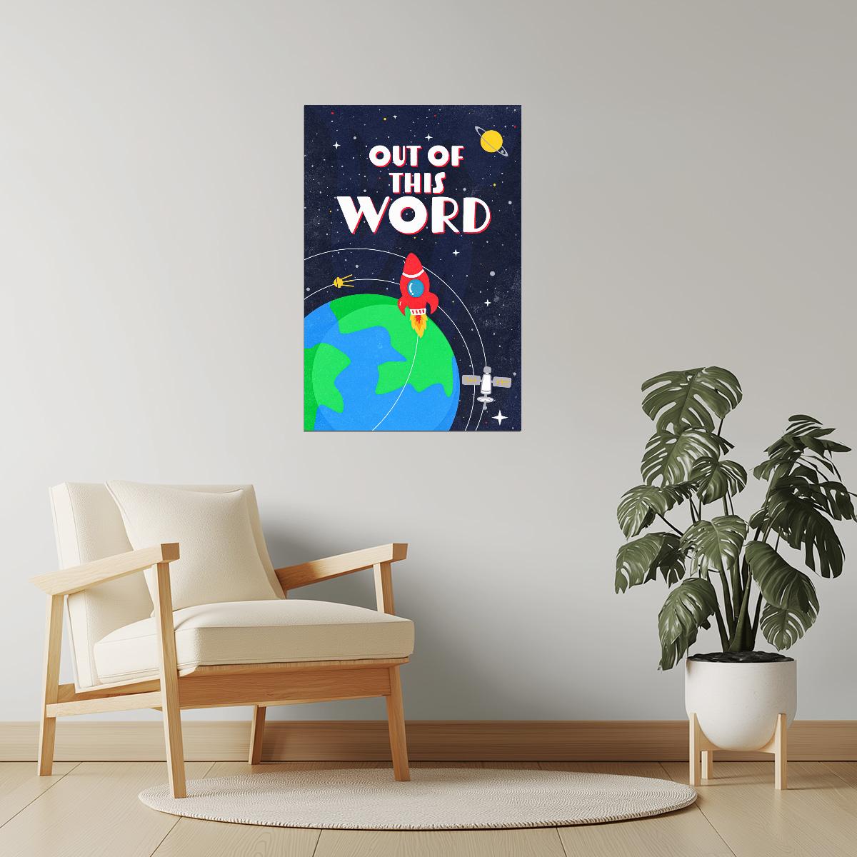 Out of This World | Kids Space Wall Art Rocket Poster