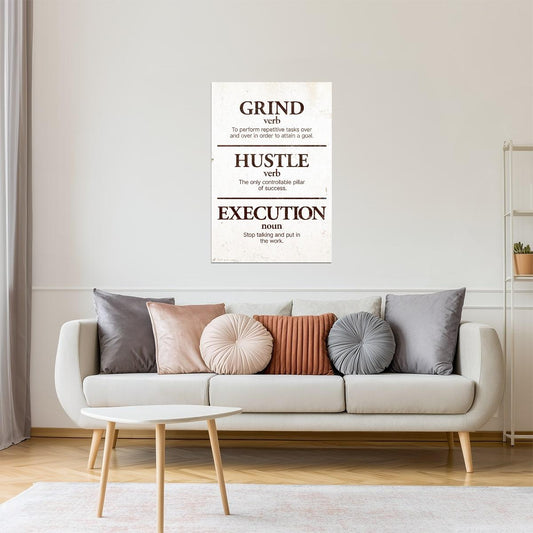 Grind Hustle Execution | Beige Minimalist Motivational Wall Art Poster