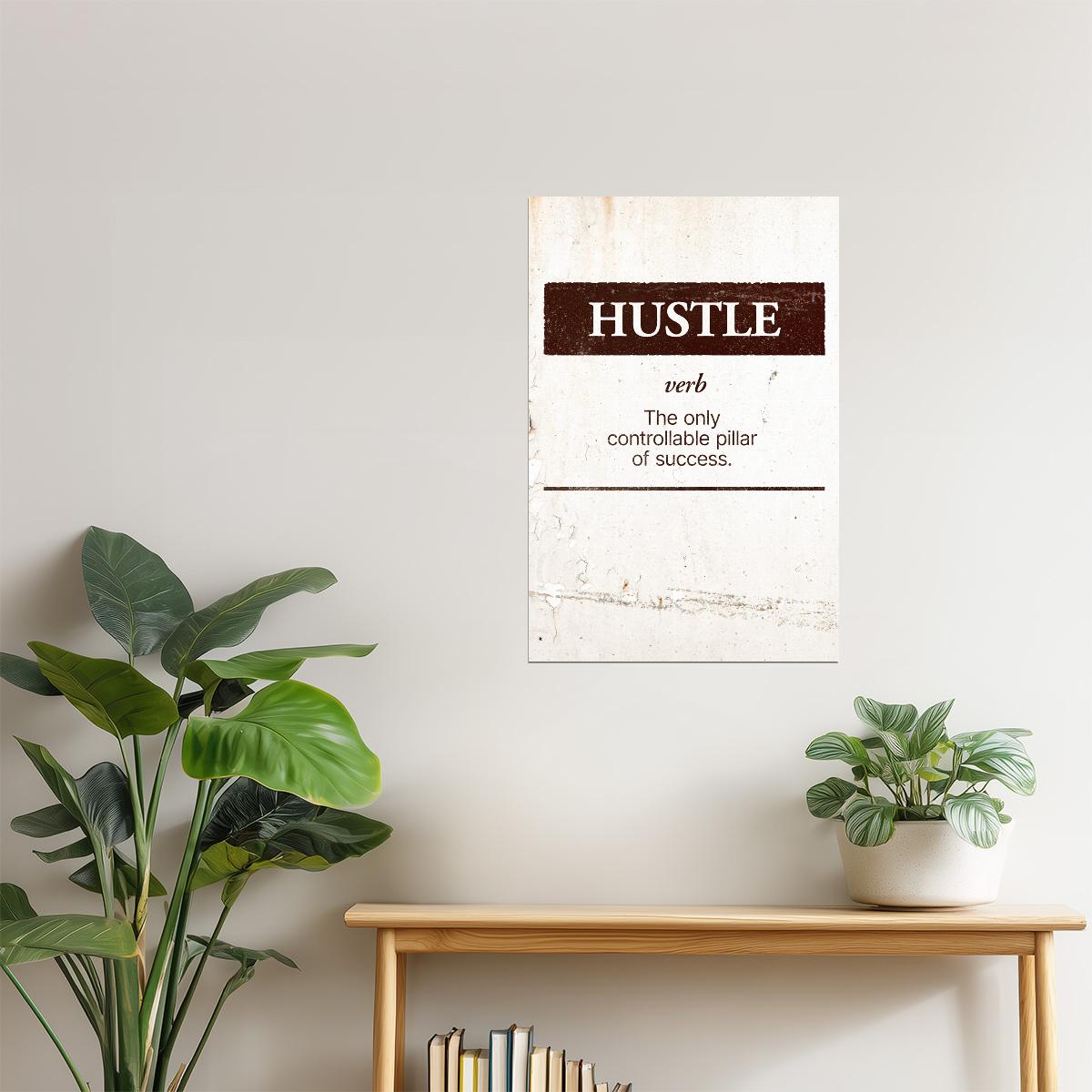 Hustle | Beige Minimalist Motivational Poster