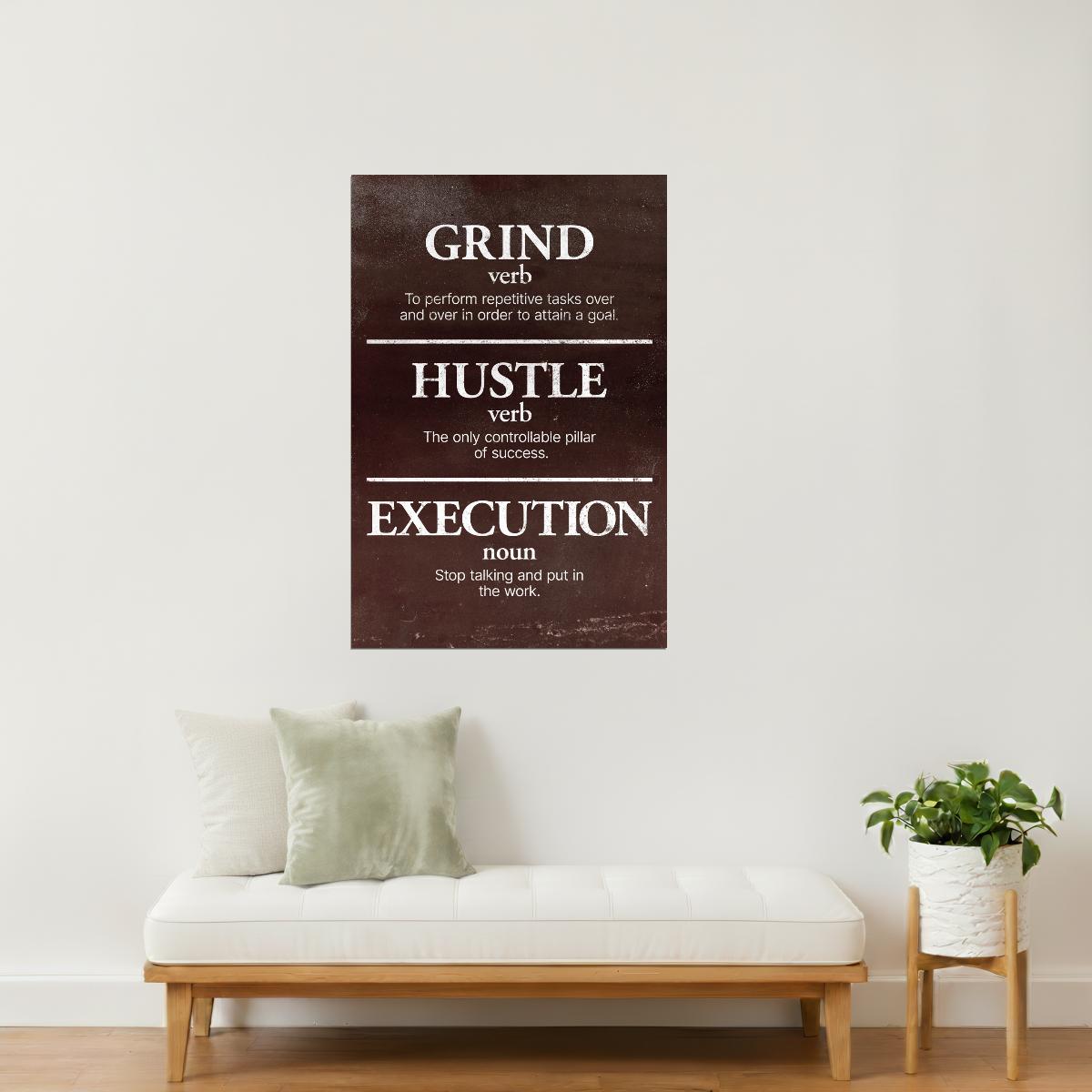 Grind Hustle Execution | Brown Minimalist Motivational Wall Art Poster