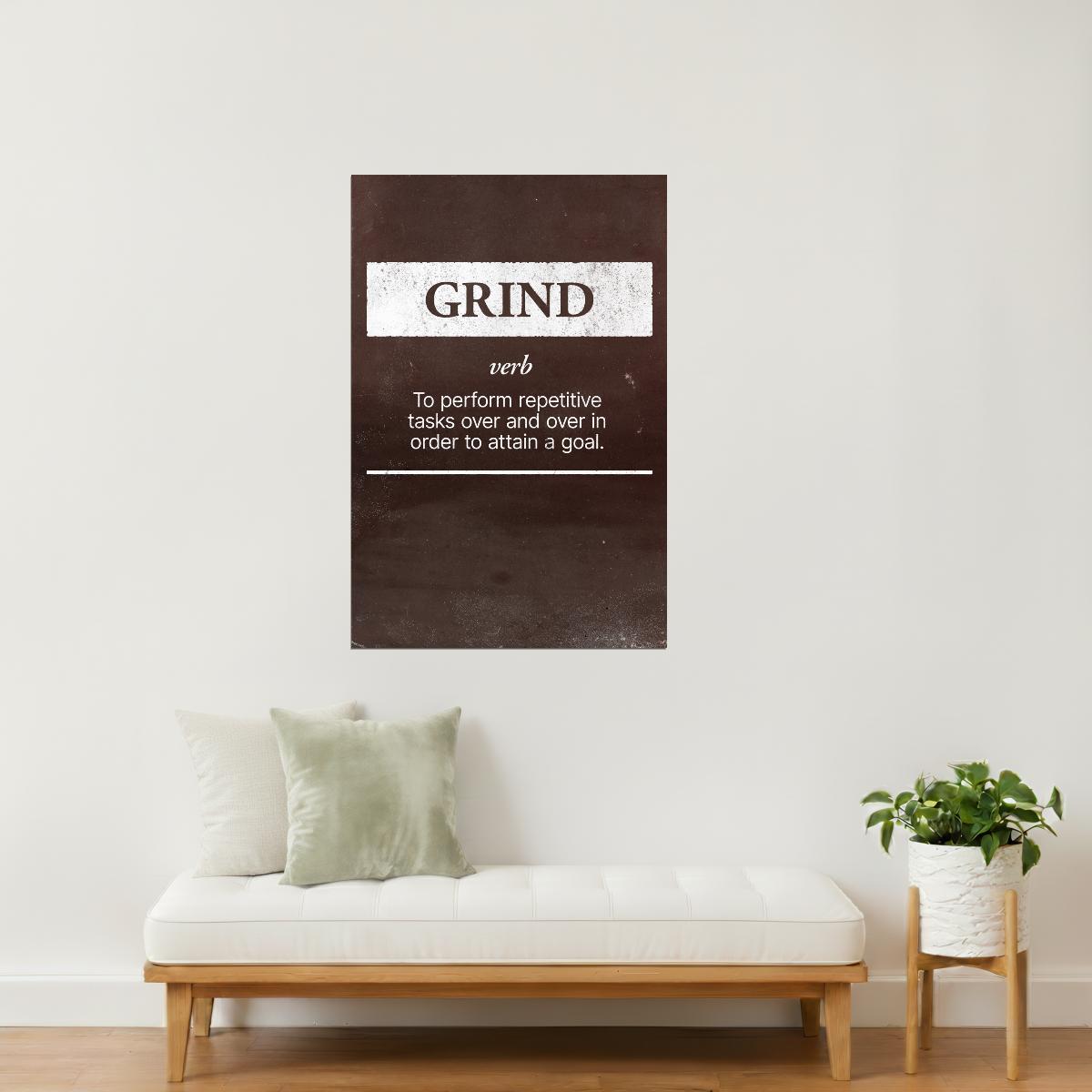 Grind | Brown Motivational Typography Poster