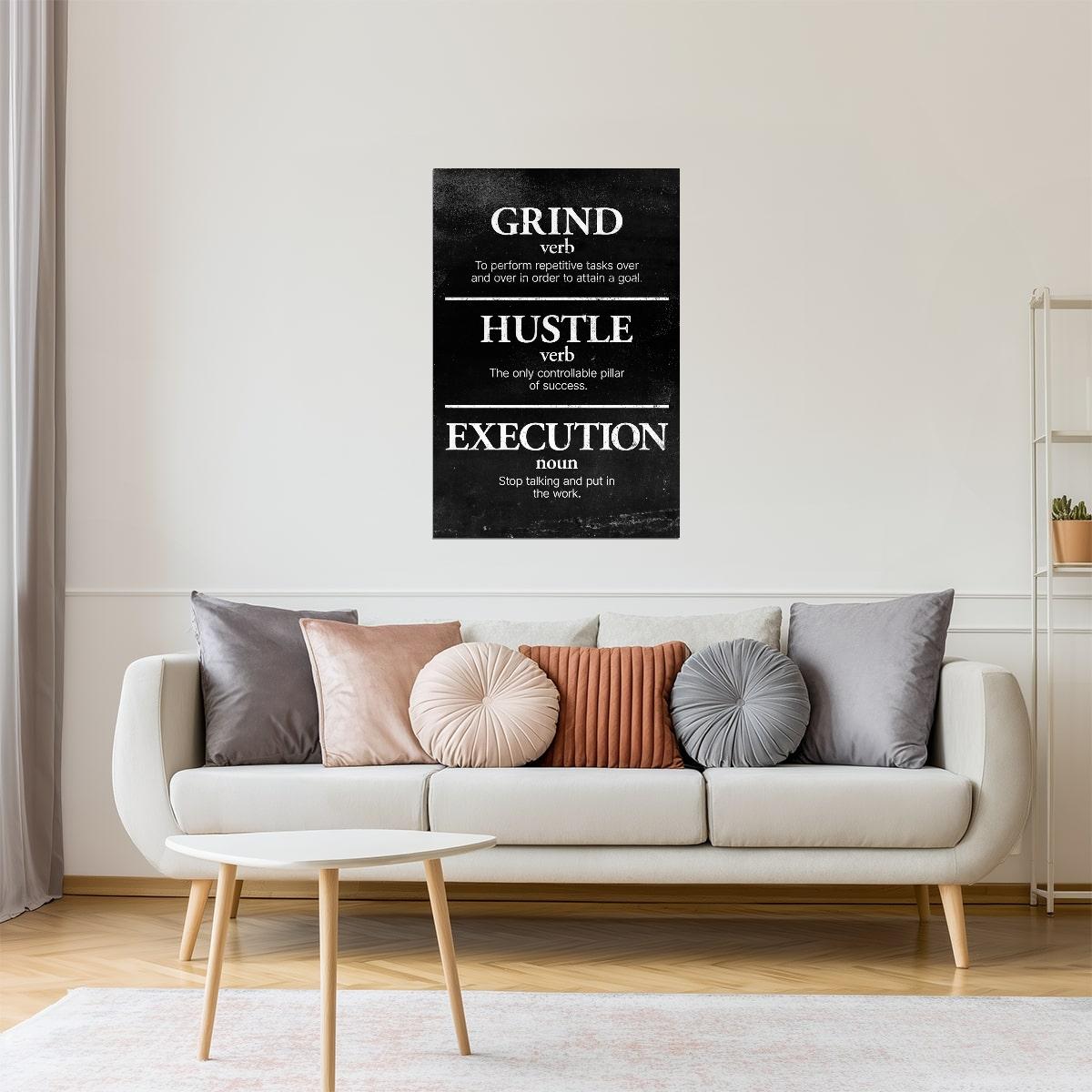 Grind Hustle Execution | Black and White Motivational Wall Art Poster
