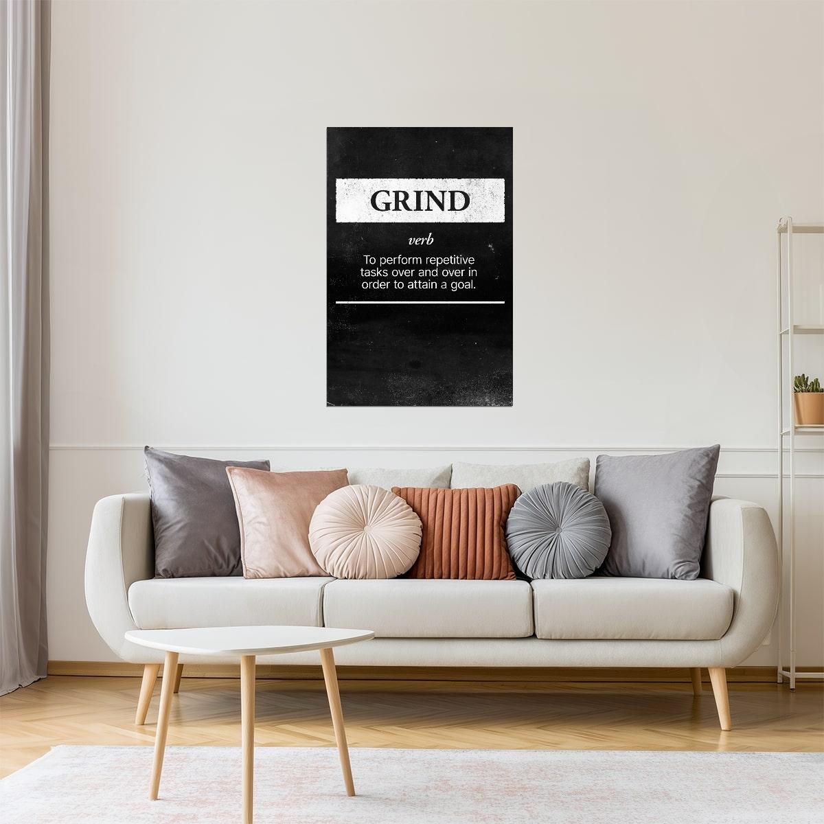 Grind | Black and White Motivational Typography Poster
