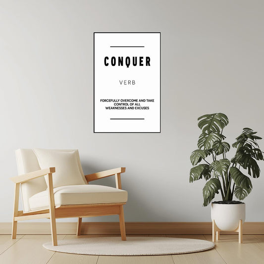 Conquer | White Motivational Typography Poster