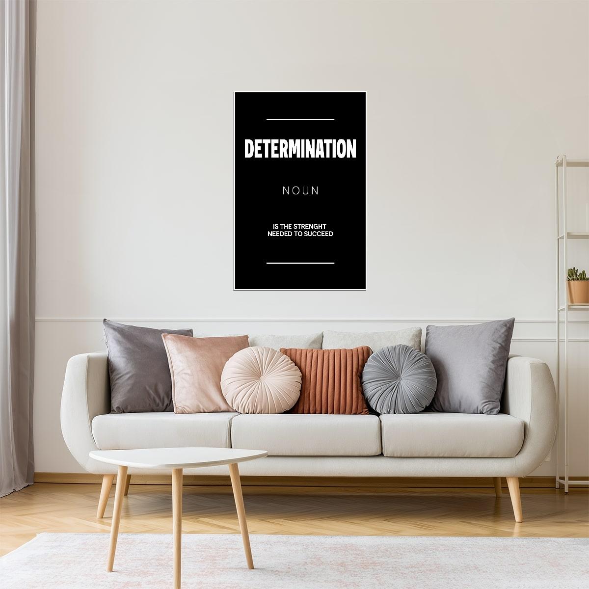 Determination | Black Motivational Typography Poster