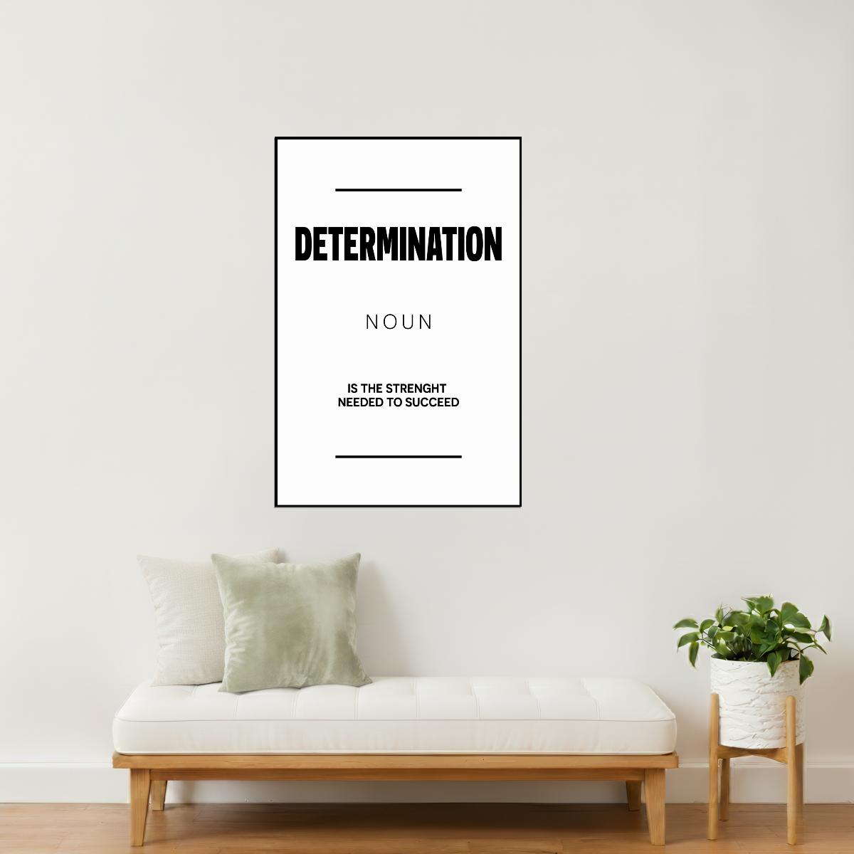 Determination | White Motivational Typography Poster